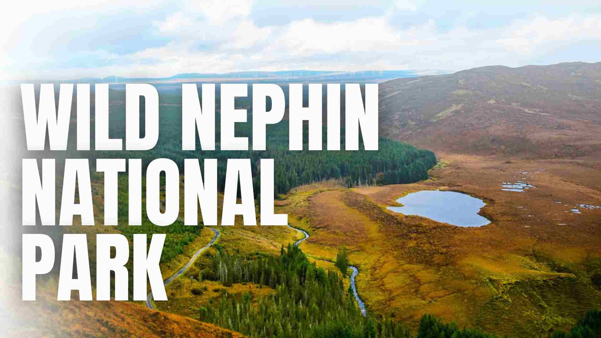 wild nephin national park