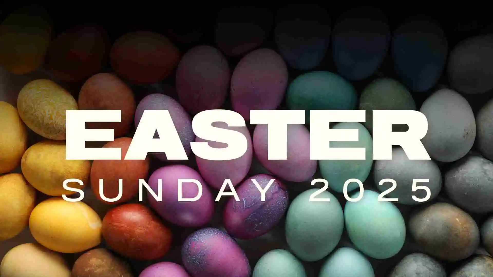 Easter Sunday 2025